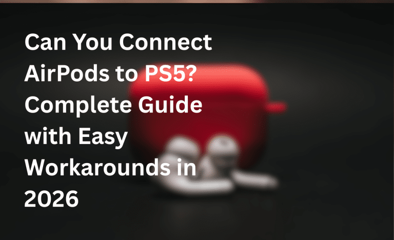 Can You Connect AirPods to PS5
